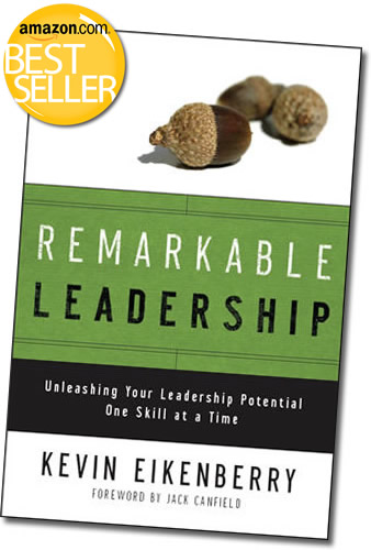 The Remarkable Leadership Book by Kevin Eikenberry